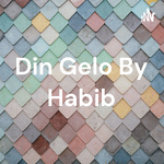 Din Gelo By Habib