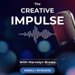 The Creative Impulse with Marvelyn L. Brown