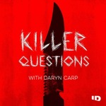 Killer Questions with Daryn Carp 