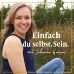 Einfach du selbst. Sein.