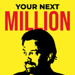 Your Next Million