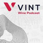 Vint Wine Podcast