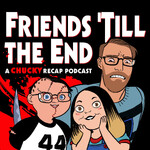 Friends 'Till the End