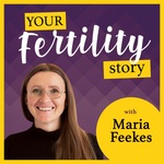 Your Fertility Story - Stories and guidance on surrogacy, parenthood, and starting a family