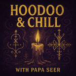 Hoodoo and Chill