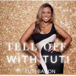 Tell Off With Tuti