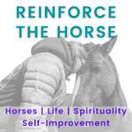Reinforce the Horse