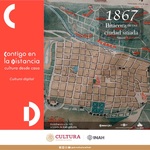 3TEMP “1867: Bitácora de una Ciudad Sitiada