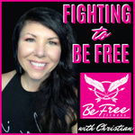 Fighting to Be Free