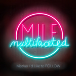 Multifaceted MILF