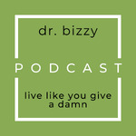 Live Like You Give a Damn