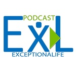 Exceptionalife Podcast