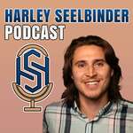 Harley Seelbinder Podcast