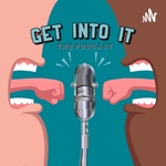 Get Into It