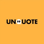 Unquote
