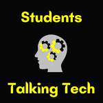 Students Talking Tech