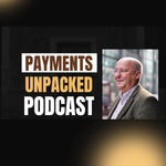 Payments:Unpacked @ Mike Chambers