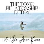 The Toxic Relationship Detox