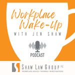 Workplace Wake-Up with Jen Shaw
