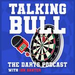 Talking Bull - The Darts Podcast