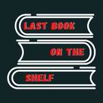 Last Book on the Shelf
