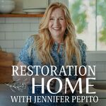 Restoration Home with Jennifer Pepito