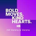 BOLD MOVES. KIND HEARTS. by K5