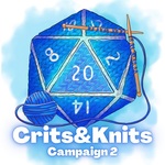 Crits & Knits - A D&D Podcast