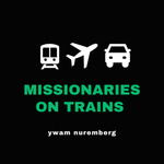 Missionaries on Trains
