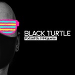 BlackTurtle Podcast By JmNogueras