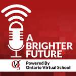 A Brighter Future Podcast: Innovation & Student Success - OVS