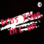 BossYourLifeUp