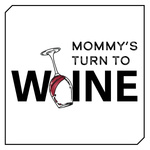 Mommy's Turn to WhINE