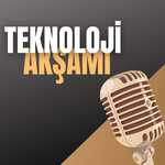 Teknoloji Akşamı (canlı)