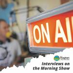 Interviews on the Morning Show 