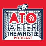 ATO - After the Whistle