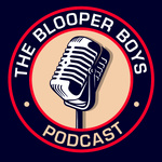 The Blooper Boys