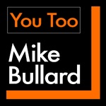 You Too with Mike Bullard
