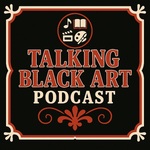 Talking Black Art