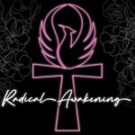 Radical Awakening