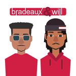 The Bradeaux & Will Show.