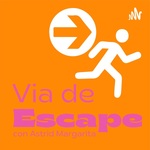 Via de Escape con Astrid Margarita