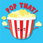 Pop That!