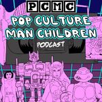 Pop Culture Man Children