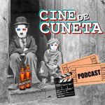 Cine de Cuneta el Podcast