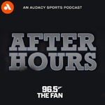 After Hours on 96.5 The Fan