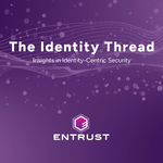 The Identity Thread by Entrust