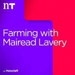 Farming with Mairead Lavery