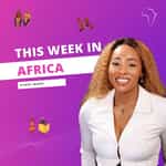 This Week in Africa
