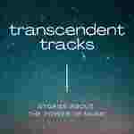 Transcendent Tracks